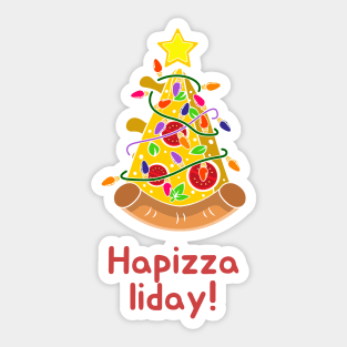 happy pizza holiday Sticker